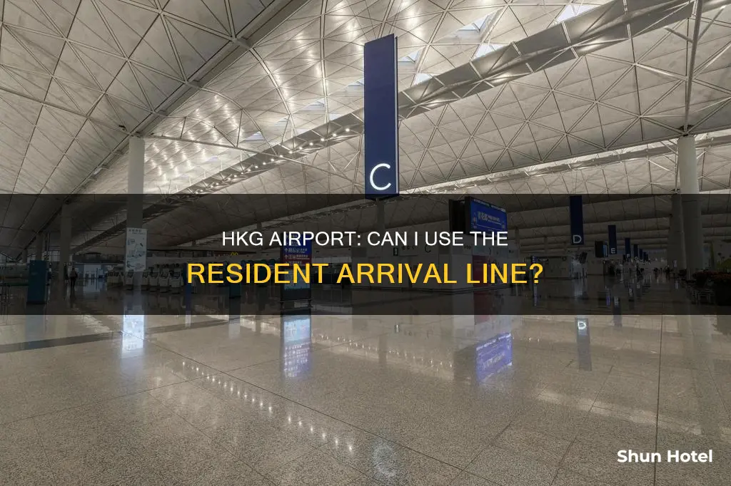 can i go through resident arrival line at hkg airport