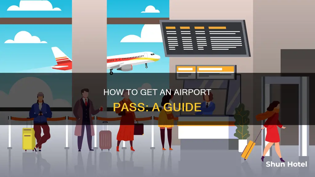 can i have airport pass