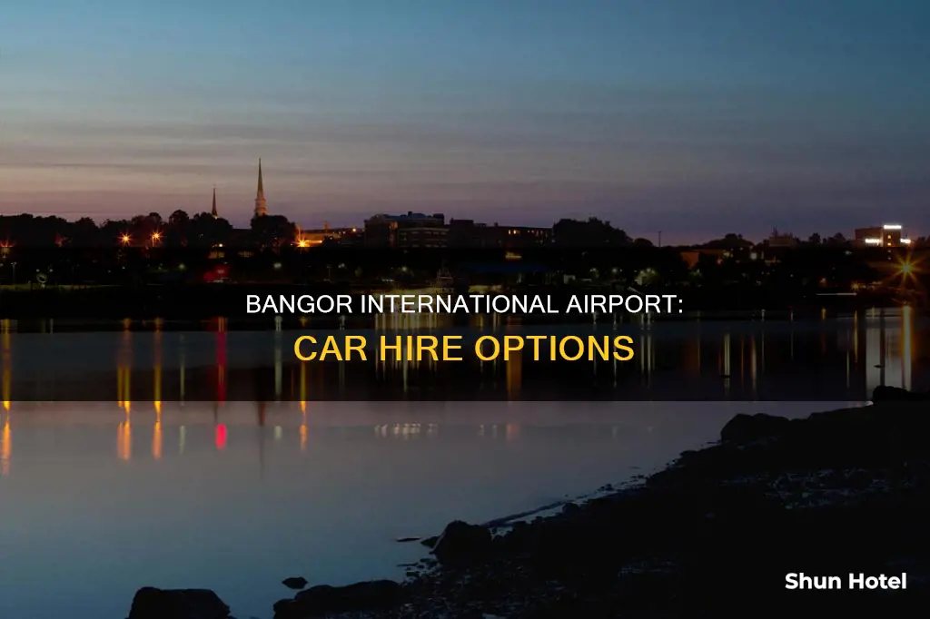 can i hire a car at bangor international airport