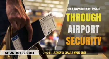 Airport Security: Can I Keep Cash in My Pocket?