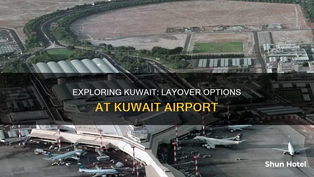 can i layover in kuwait airport