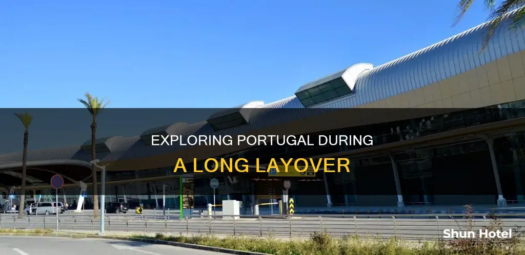 can i leave airport if long layover in portugal