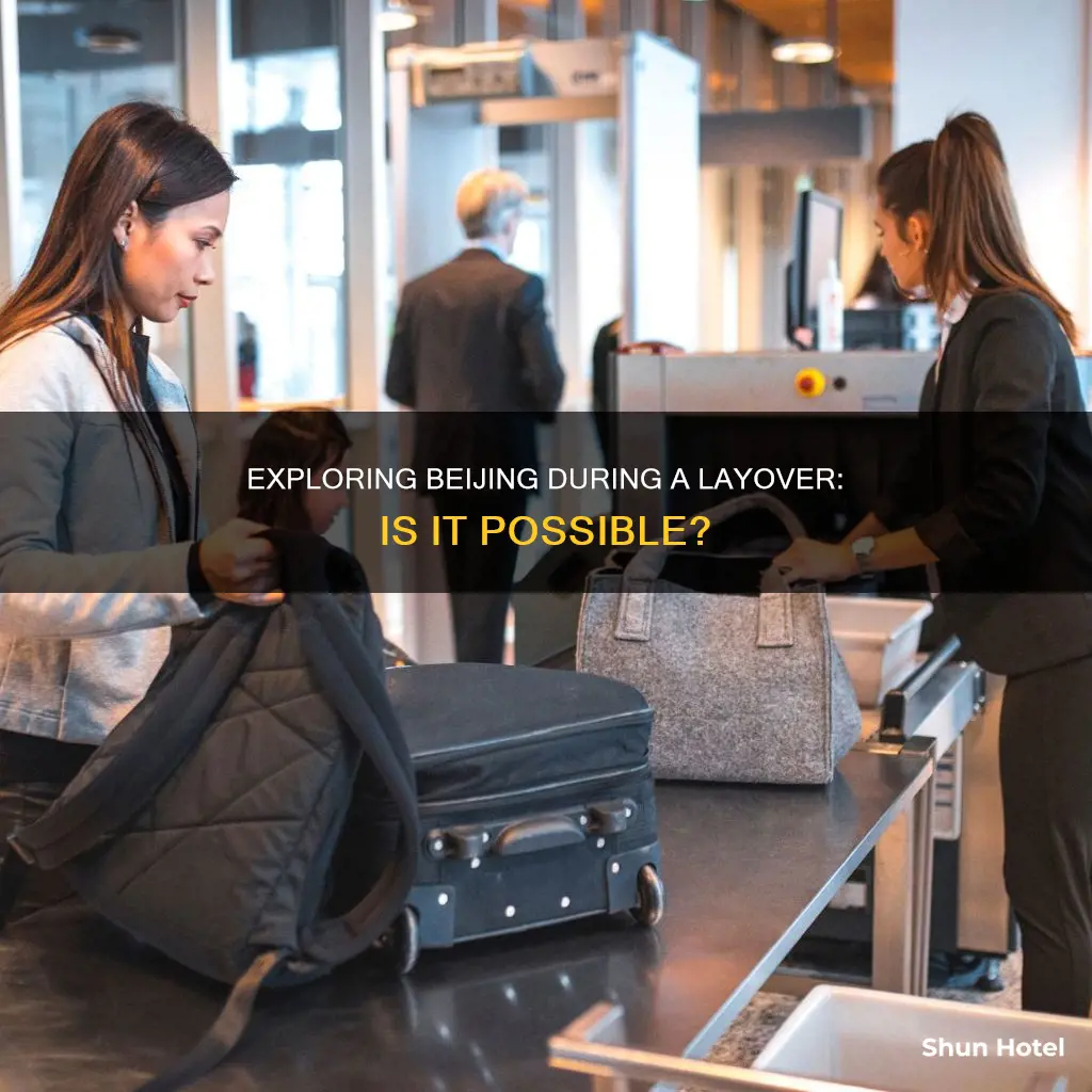 can i leave beijing airport during a layover