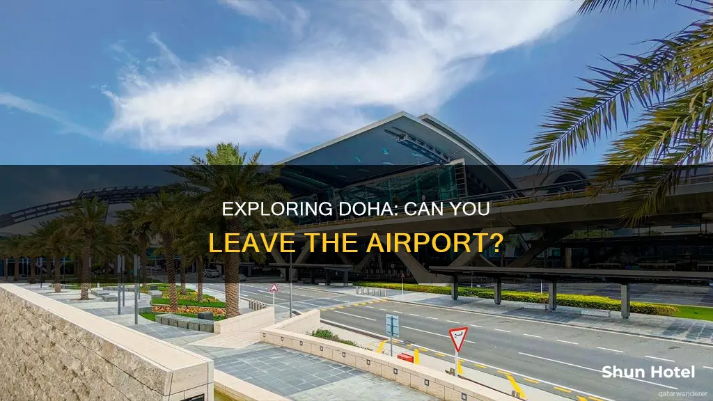 can i leave doha airport