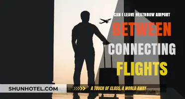 Exploring Heathrow: Can I Leave During a Layover?