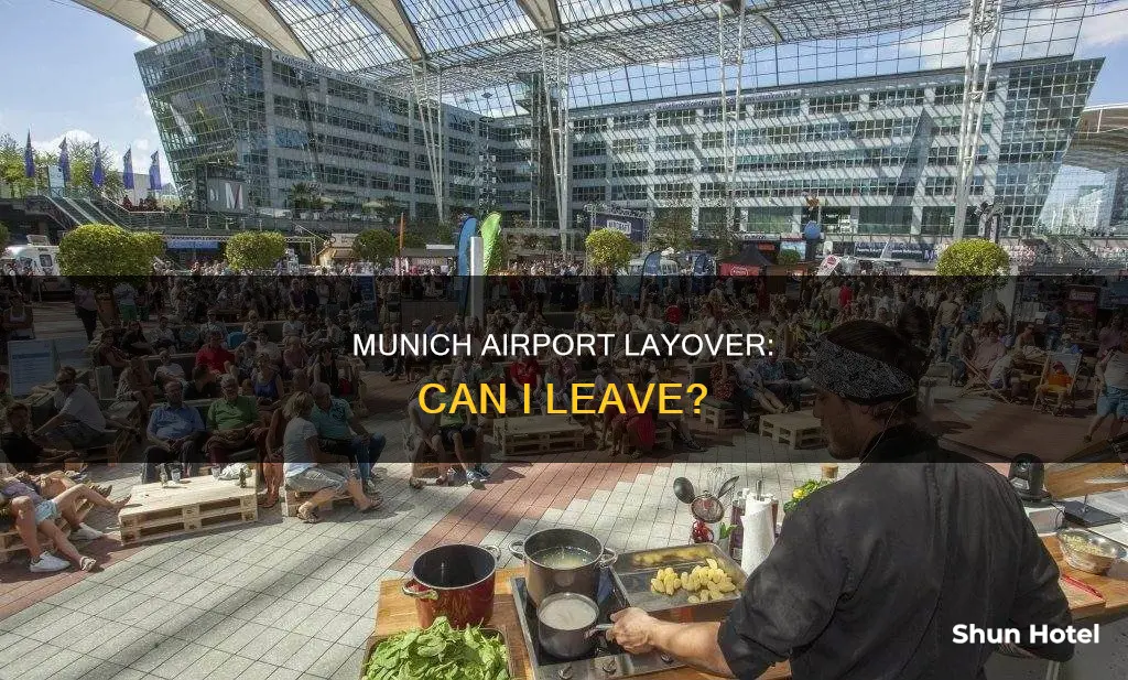 can i leave munich airport during layover