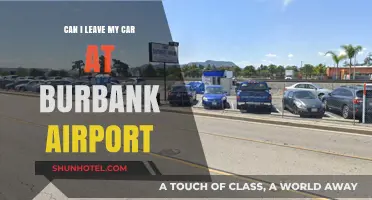 Parking Options at Burbank Airport: Can I Leave My Car?