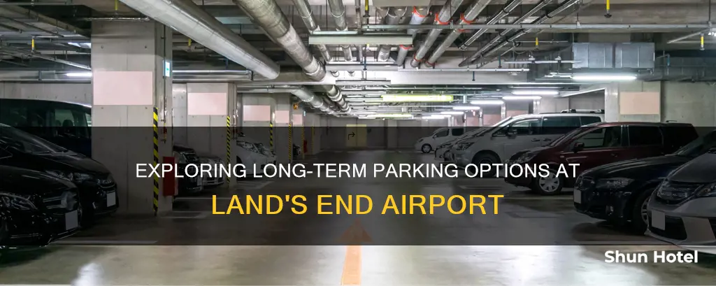 can i leave my car at lands end airport