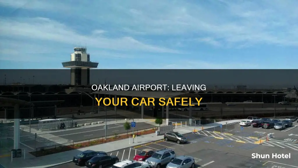can i leave my car at oakland airport