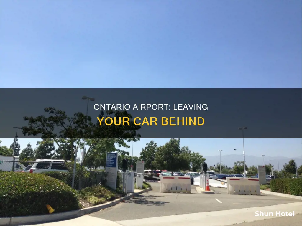 can i leave my car at ontario airport