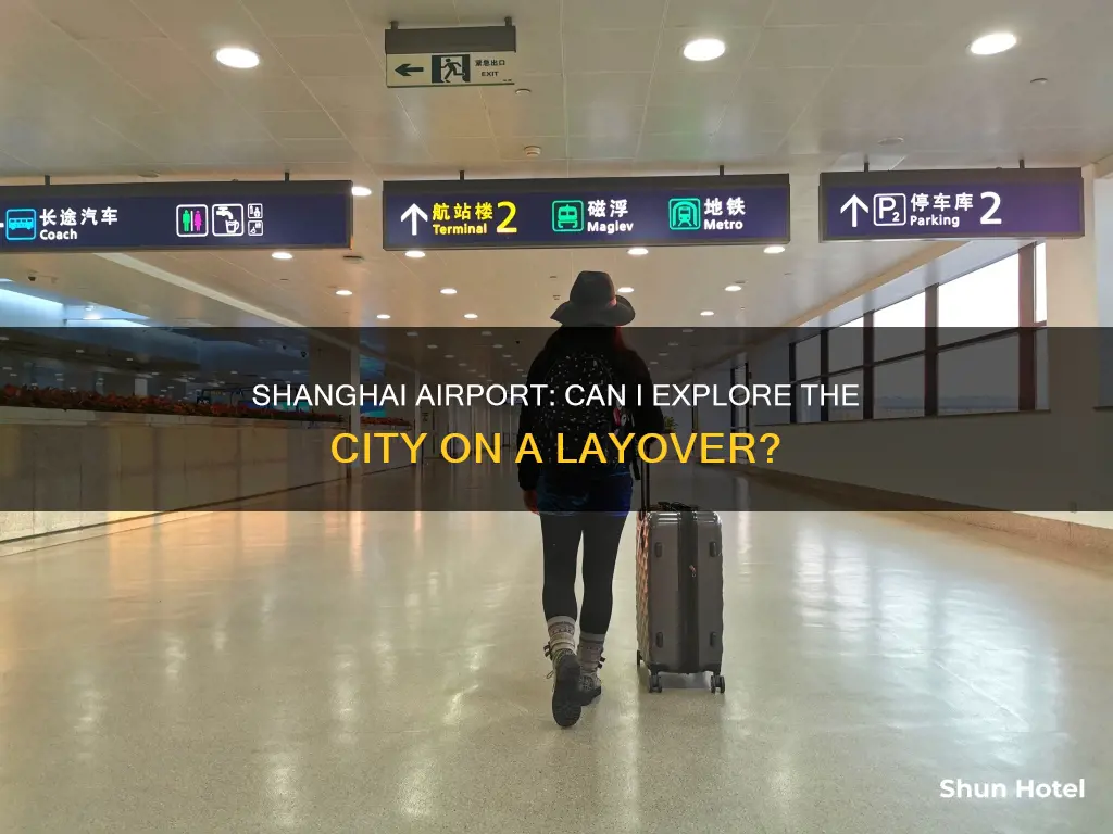 can i leave shanghai airport
