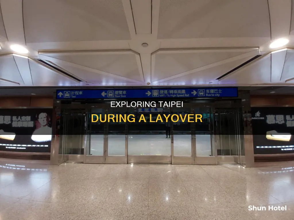 can i leave taipei airport during layover
