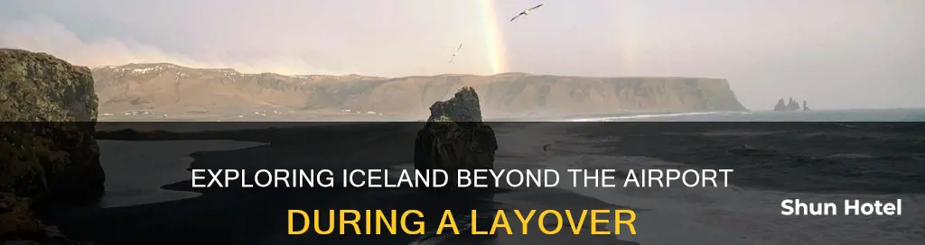 can i leave the airport in iceland for long layover
