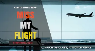 How to Inform the Airport About Missing a Flight