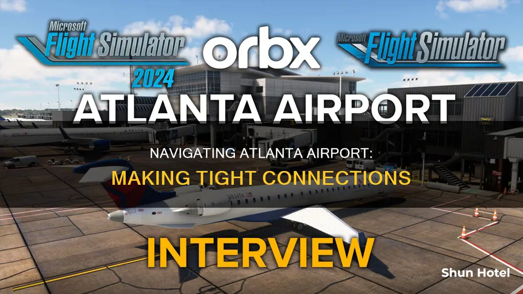 can i make a 40 minute connection in atlanta airport
