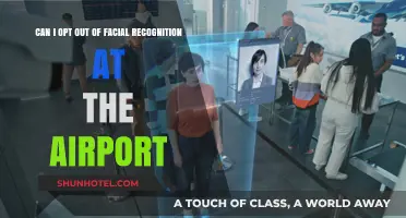 Facial Recognition at Airports: Can I Opt Out?