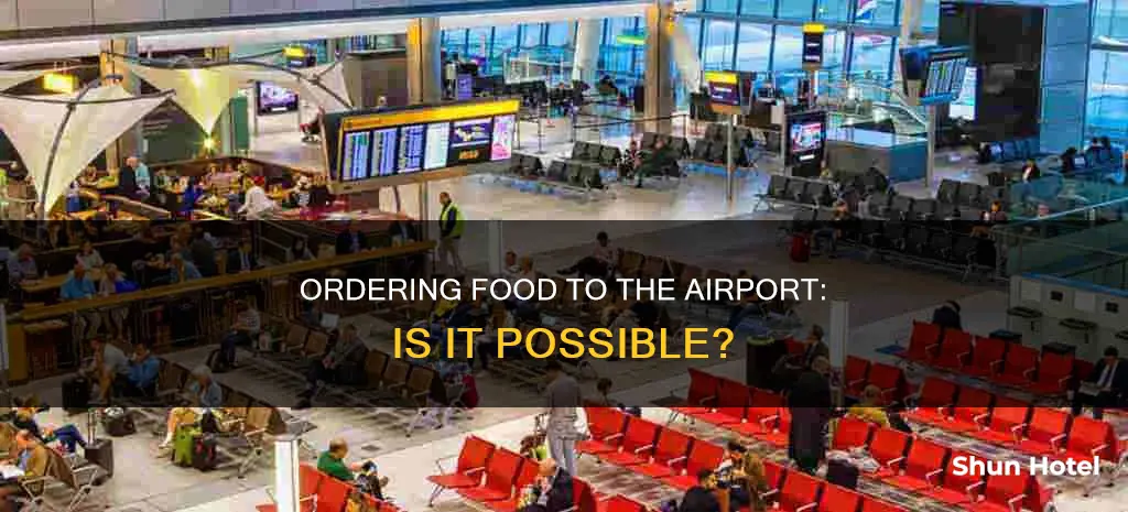 can i order food to the airport