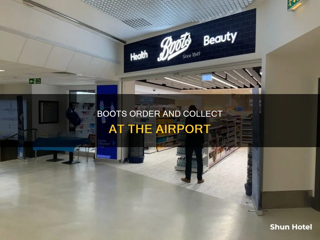 can i order from boots and collect at airport