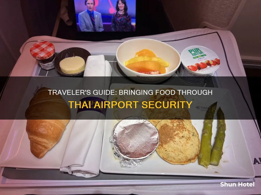 can i pass food through airport security thailand