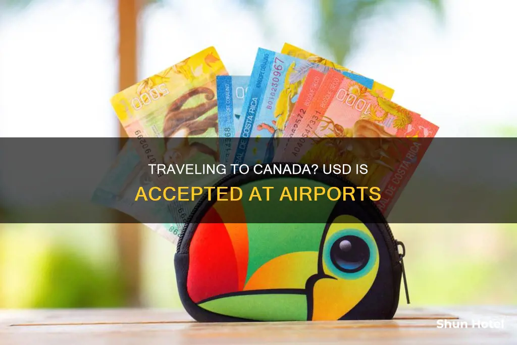 can i pay with us dollars in canadian airport