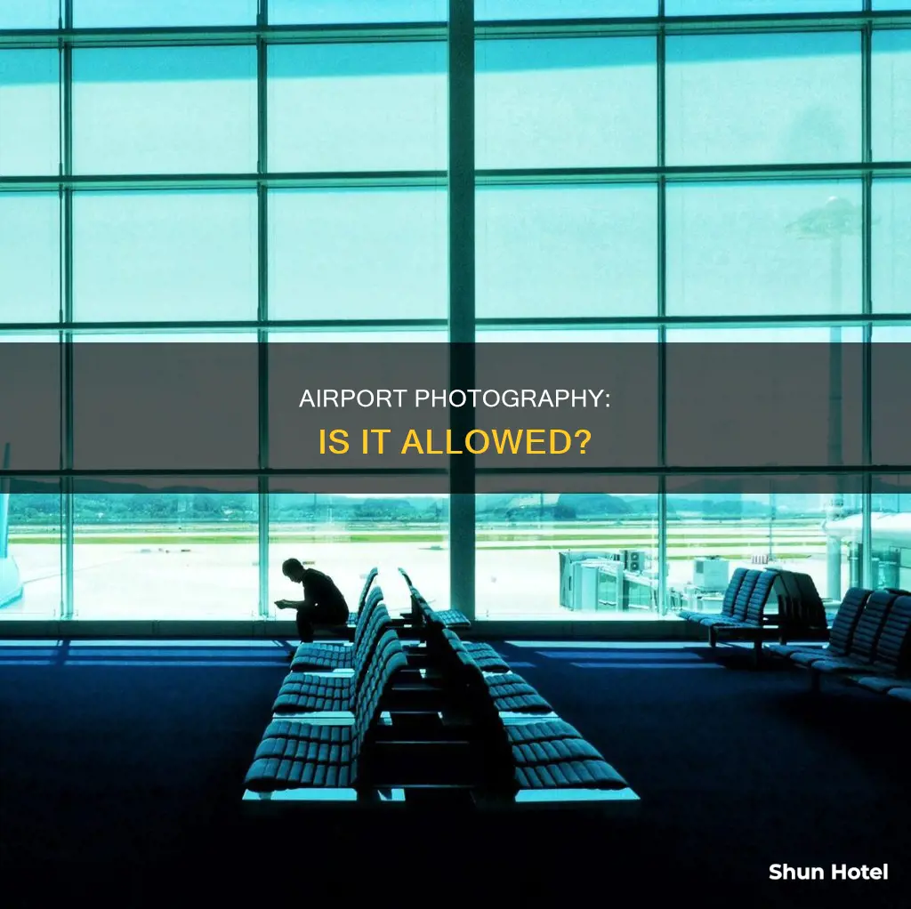 can i photograph at the airport