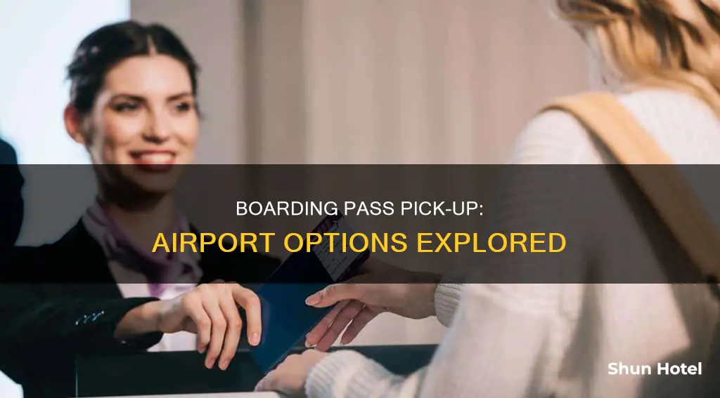 can i pick up my boarding pass at the airport