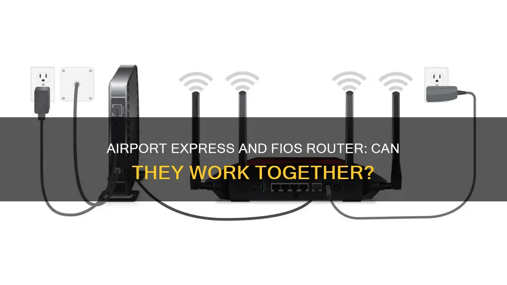 can i plug into airport express plugged into fios router