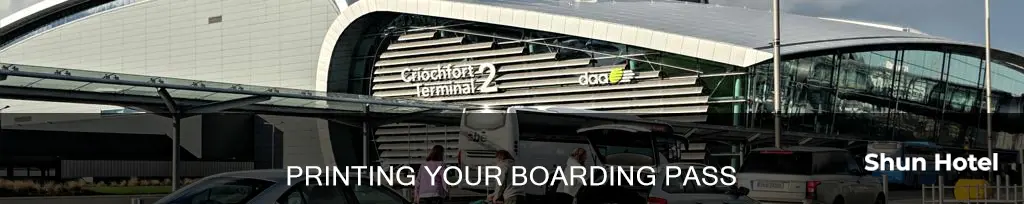 can i print boarding pass at shannon airport