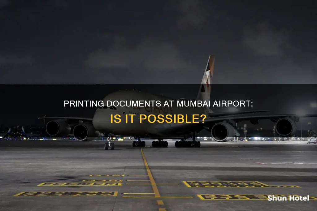 can i print documents at mumbai airport