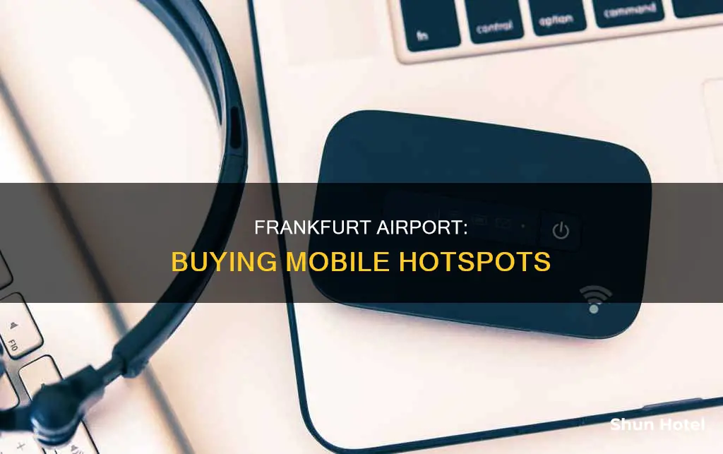 can i purchase a mobile hotspot at frankfurt airport