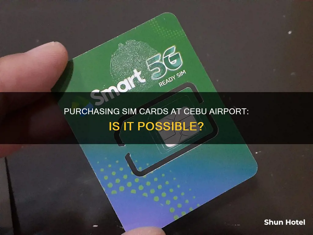 can i purchase sim cards in teh cebu airport