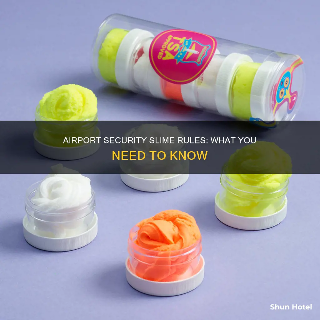 can i put my slime through the airport security