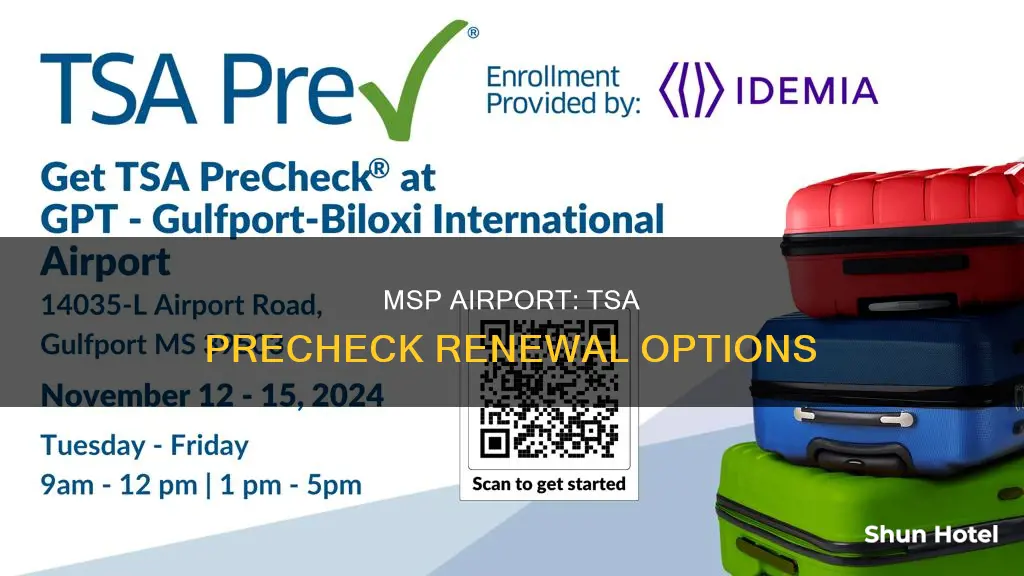 can i renew my tsa precheck at the msp airport