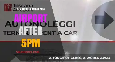 Pisa Airport: Renting a Car After Hours