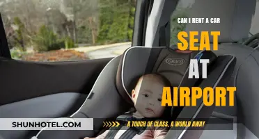 Renting Car Seats: Airport Availability and Options