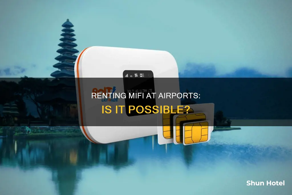 can i rent mifi at airport