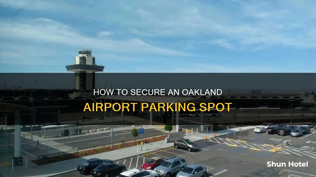 can i reserve a spot at oakland airport