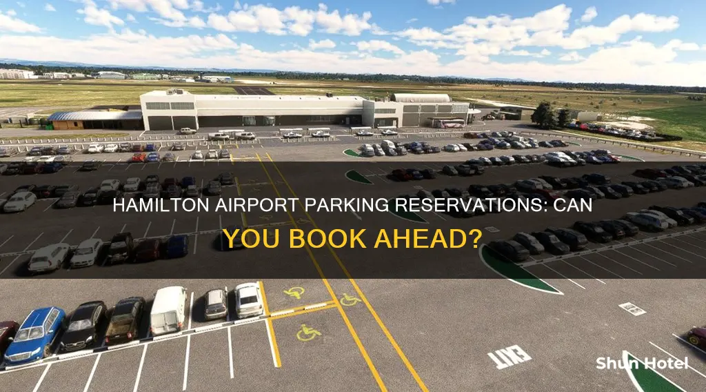 can i reserve parking at hamilton airport