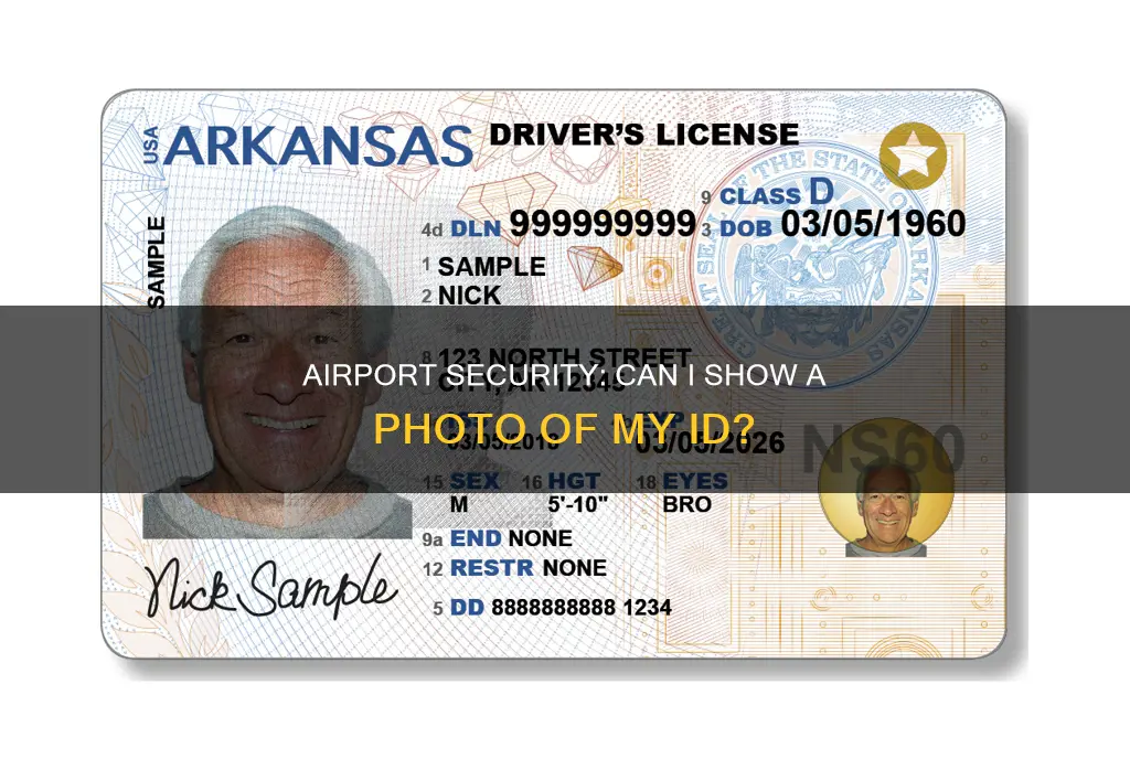 can i show a picture of my id at airport