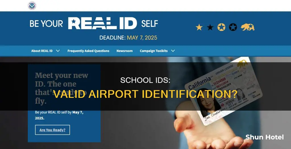 can i show my school id at the airport