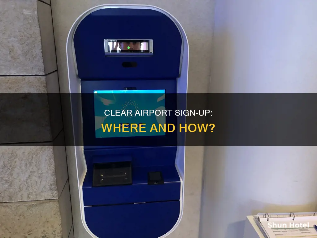 can i sign up for clear at the airport