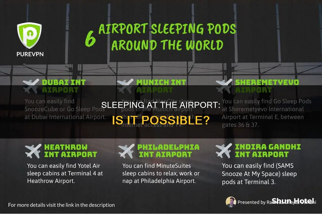 can i sleep at airport