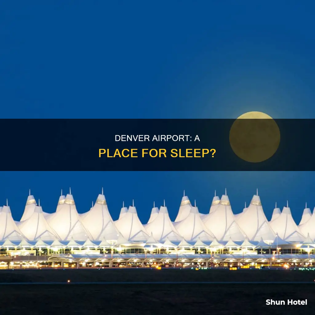 can i sleep at denver airport