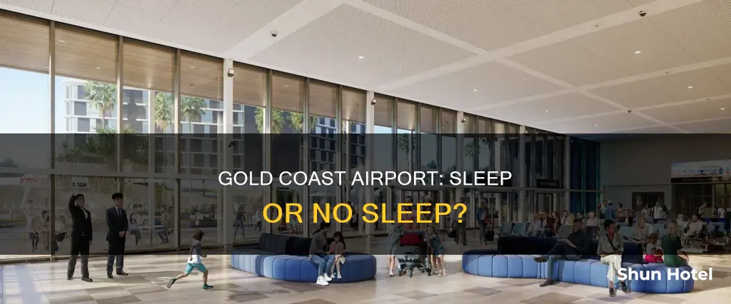 can i sleep at gold coast airport
