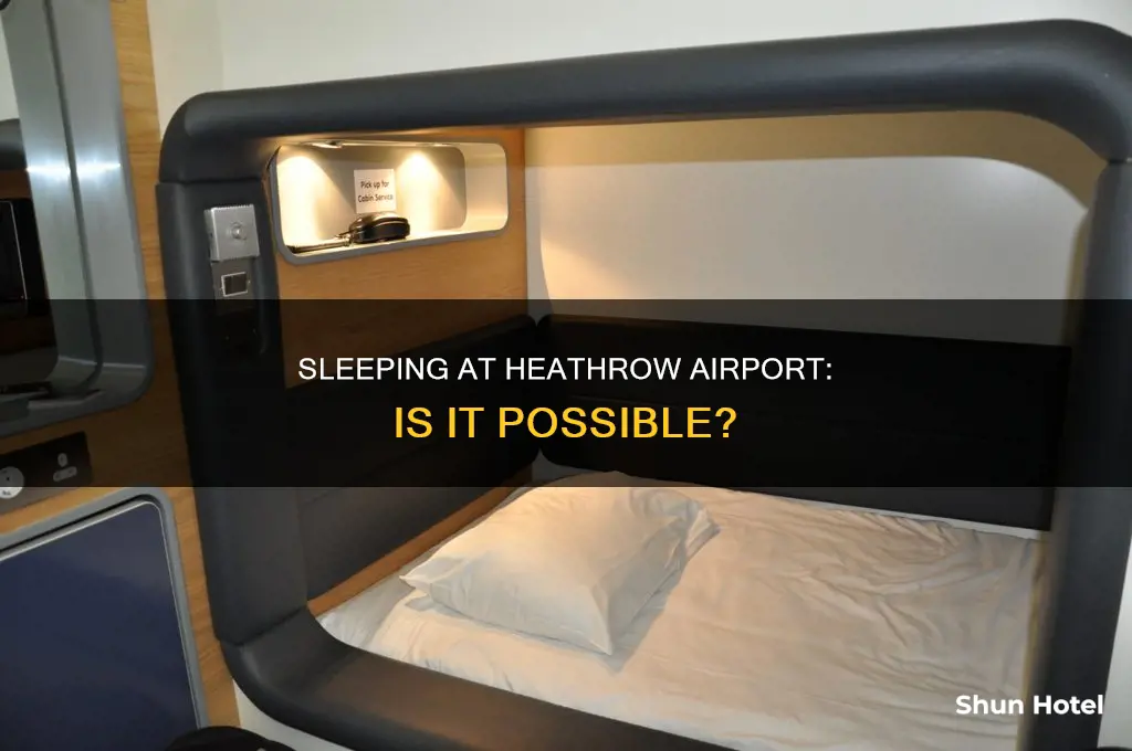can i sleep at heathrow airport
