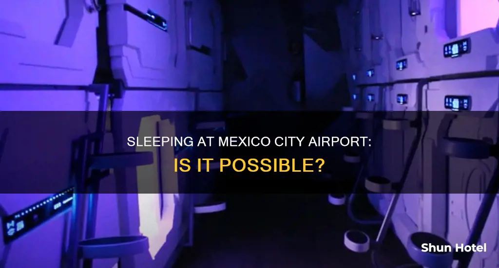 can i sleep at mexico city airport