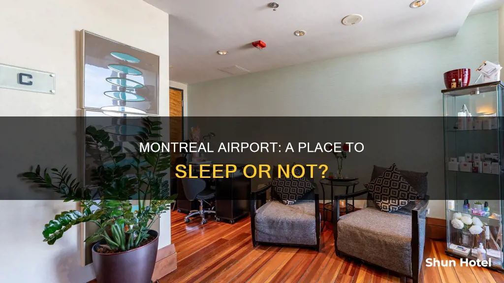 can i sleep in montreal airport