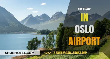 Oslo Airport: Sleep or No Sleep?