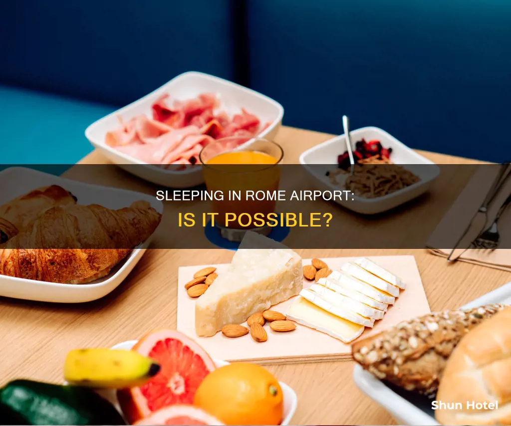 can i sleep in rome airport
