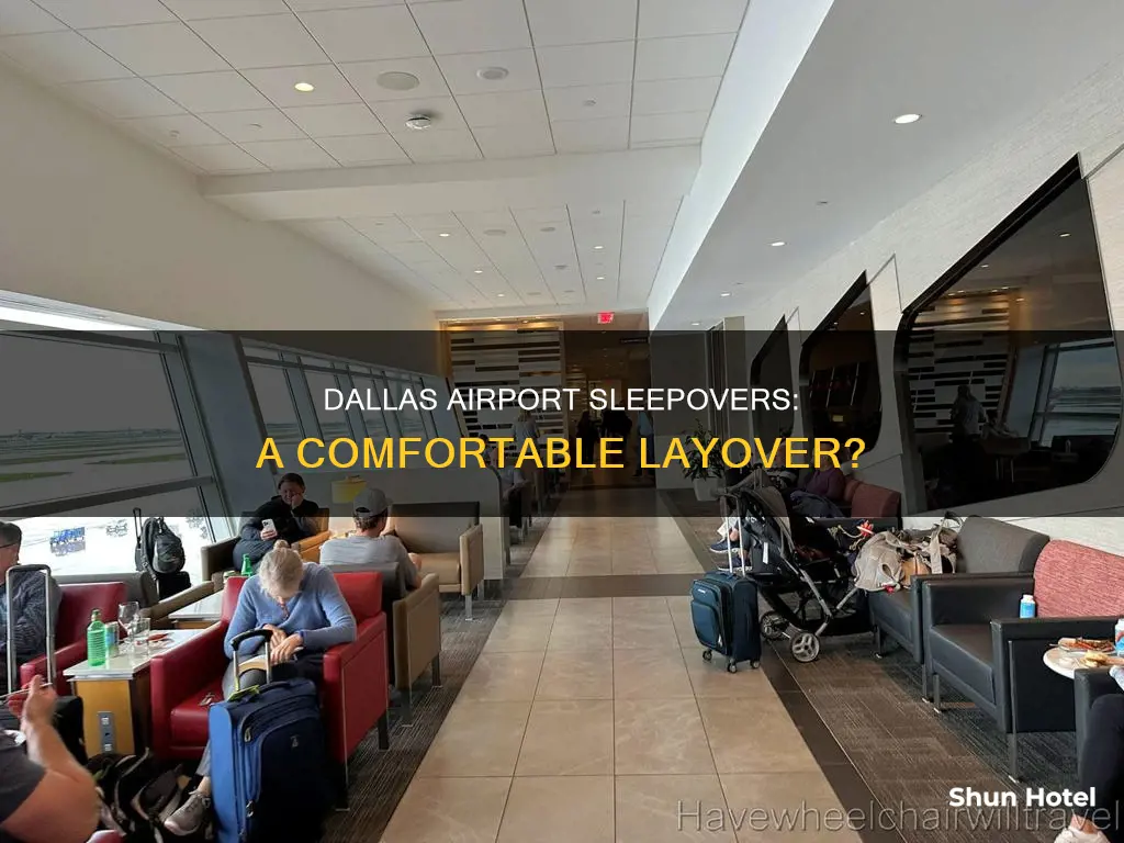can i sleep in the dfw dallas airport